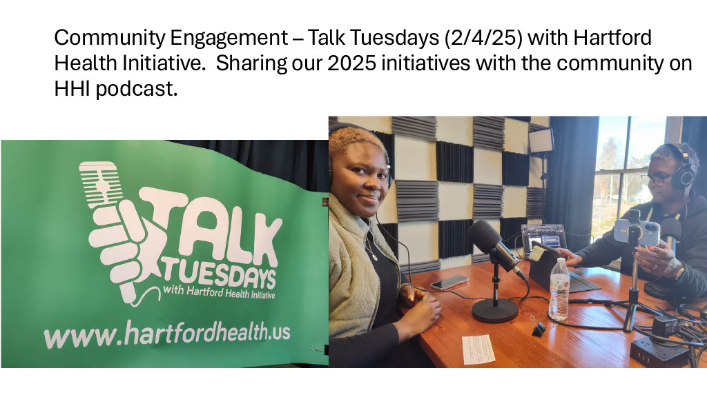 A2L 2025 - Community Engagement Talk Tuesdays (2/4/25) with Hartford Health Initiative.
