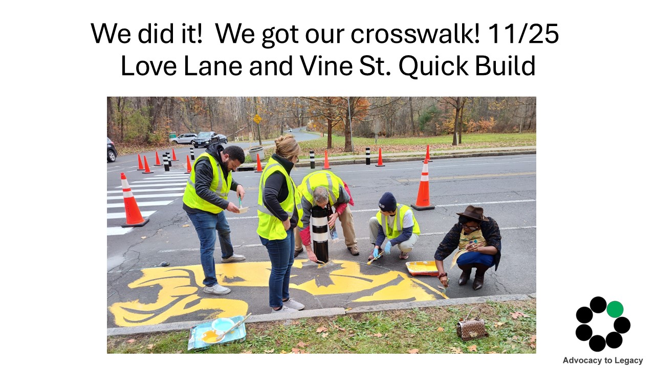 We did it! We got our crosswalk! - Love Lane and Vine St. Quick Build