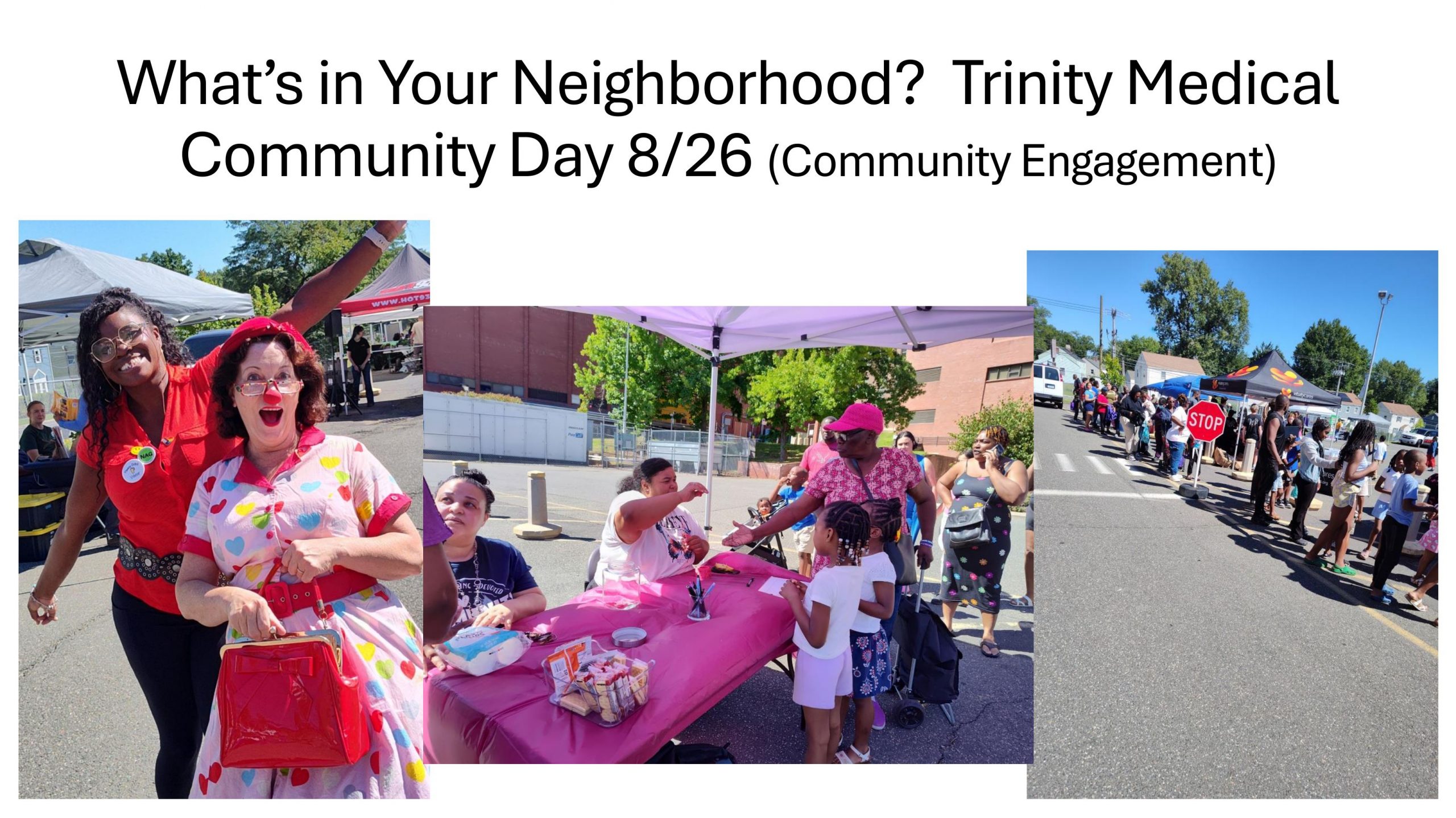 2026 ADVOCACY TO LEGACY - What’s in Your Neighborhood? Trinity Medical Community Day 8/26 (Community Engagement)